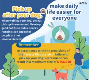 Pick up after your dog,make daily life easier for everyone
