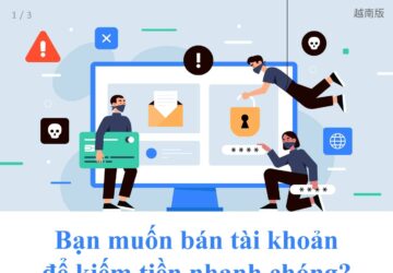 Bạn muốn bán tài khoản để kiếm tiền nhanh chóng? Hậu quả rất nghiêm trọng!
