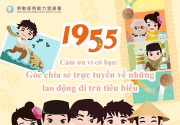 『Cảm ơn vì có bạn: Góc chia sẻ trực tuyến về những lao động di trú tiêu biểu』