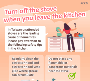 Turn off the stove when you leave the kitchen