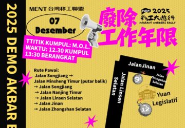 2025 DEMO AKBAR BURUH MIGRAN Digelar 7 Des, Tuntut "Hapus Batas Masa Kerja" photo/MigrantWorkersRally Facebook