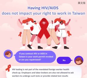 Having HIV/AIDS does not impact your right to work in Taiwan