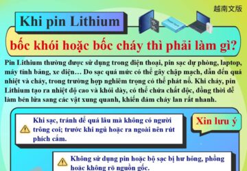 Khi pin Lithium bốc khói hoặc bốc cháy thì phải làm gì?
