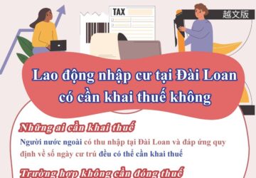 Lao động nhập cư tại Đài Loan có cần khai thuế không