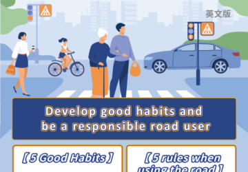 Develop good habits and be a responsible road user