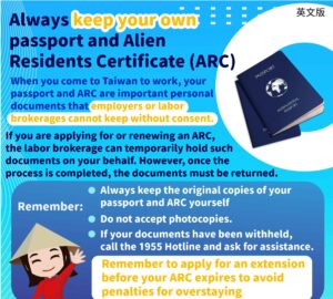 Always keep your own passport and Alien Residents Certificate (ARC)