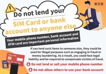 Do not lend your SIM Card or bank account to anyone else