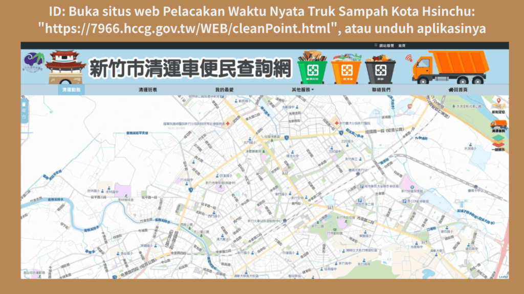 Buka situs web Pelacakan Waktu Nyata Truk Sampah Kota Hsinchu.
