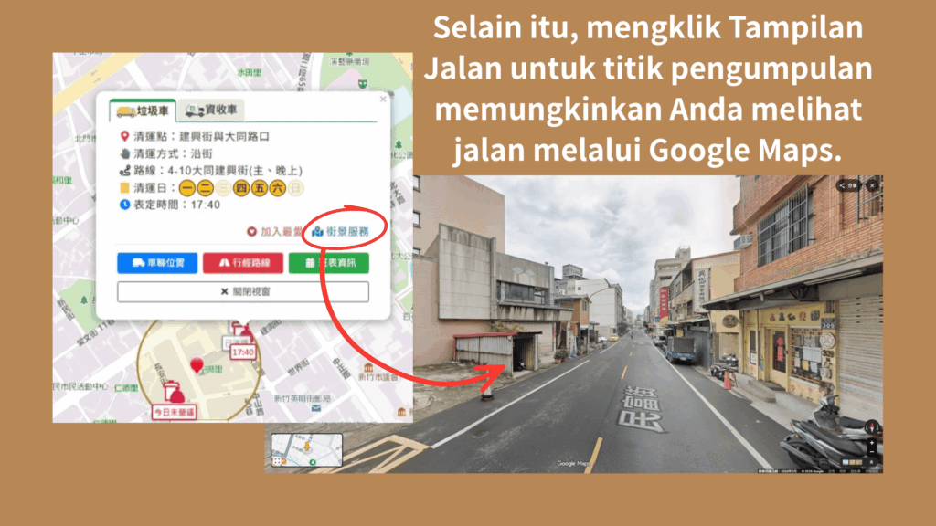 Selain itu, mengklik ikon "Tampilan Jalan" untuk titik pengumpulan memungkinkan Anda melihat jalan yang sebenarnya melalui Google Maps.