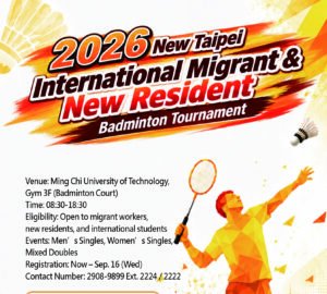 【Registration Open】2026 New Taipei City International Migrant Workers and New Residents Badminton Tournament