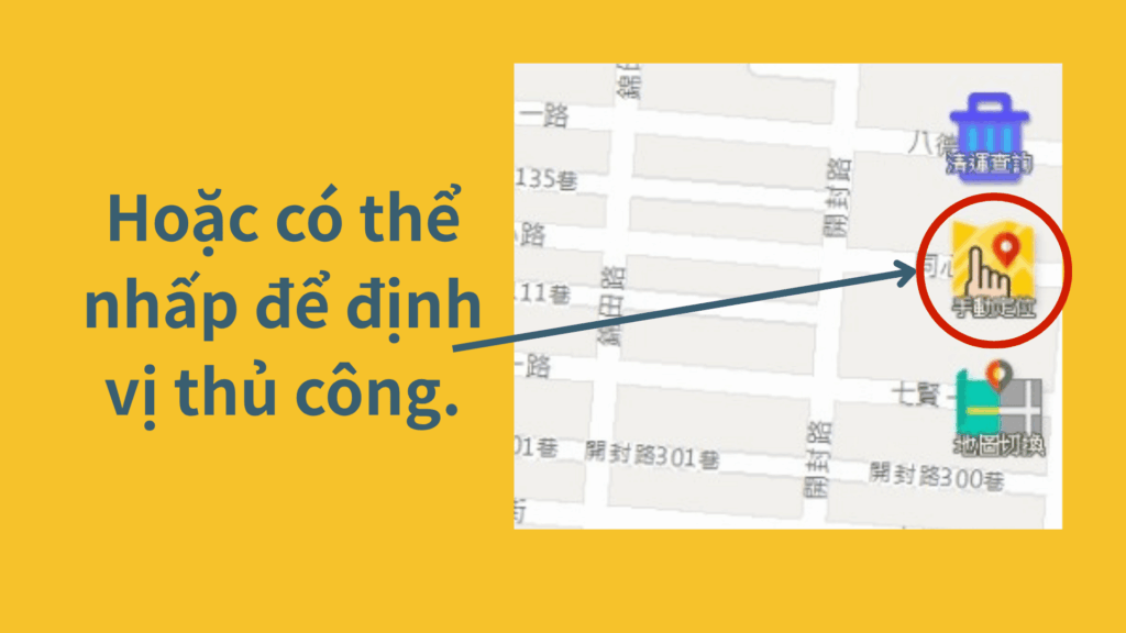 Hoặc có thể nhấp để định vị thủ công.