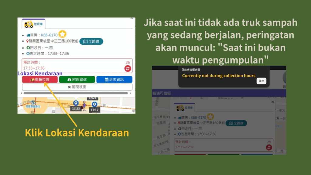 Jika saat ini tidak ada truk sampah yang beroperasi, peringatan akan muncul